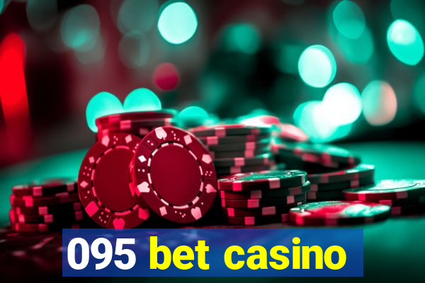 095 bet casino